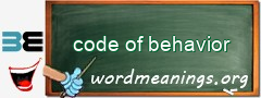 WordMeaning blackboard for code of behavior